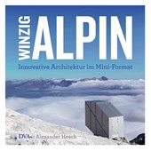 Winzig alpin