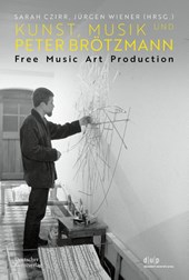 Kunst, Musik und Peter Brotzmann