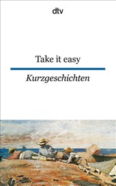 Take it easy