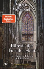Häresie der Formlosigkeit