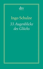 33 Augenblicke des Glücks (Dreiunddreißig)