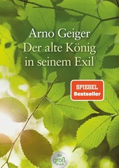 Der alte König in seinem Exil. Großdruck