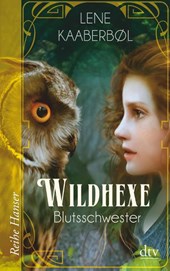 Wildhexe - Blutsschwester