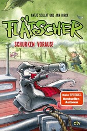 Flätscher 4 - Schurken voraus!