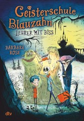 Geisterschule Blauzahn - Lehrer mit Biss
