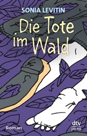 Die Tote im Wald