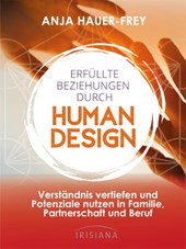 Erfüllte Beziehungen mit Human Design