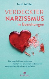 Verdeckter Narzissmus in Beziehungen