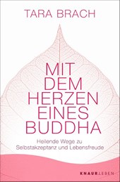 Mit dem Herzen eines Buddha