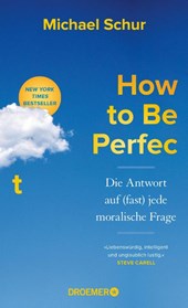 How to Be Perfect