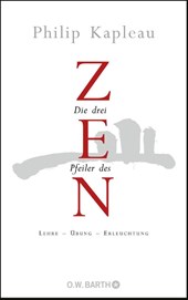Die drei Pfeiler des Zen