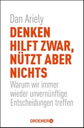 Denken hilft zwar, nützt aber nichts