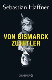 Von Bismarck zu Hitler