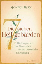 Die sieben Heilgebärden