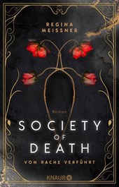 Society of Death. Von Rache verführt