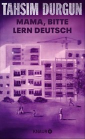 Mama, bitte lern Deutsch
