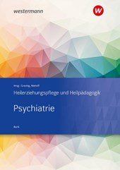 Heilerziehungspflege und Heilpädagogik. Psychiatrie. Schulbuch