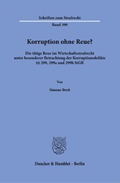 Korruption ohne Reue?