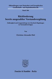 Rückforderung bereits ausgezahlter Vorstandsvergütung.