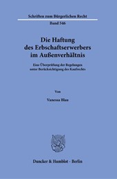 Die Haftung des Erbschaftserwerbers im Außenverhältnis.