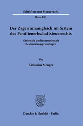 Der Zugewinnausgleich im System des Familienerbschaftsteuerrechts