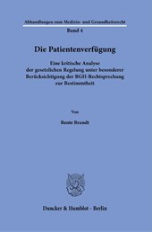 Die Patientenverfügung.
