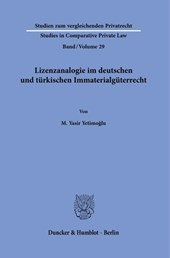 Lizenzanalogie im deutschen und türkischen Immaterialgüterrecht