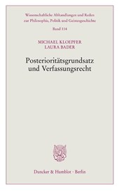 Posterioritätsgrundsatz und Verfassungsrecht