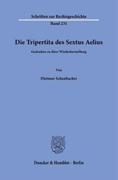 Die Tripertita des Sextus Aelius