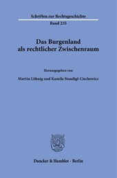 Das Burgenland als rechtlicher Zwischenraum