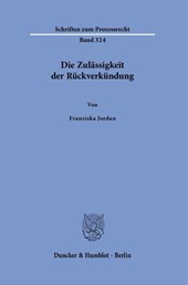 Die Zulässigkeit der Rückverkündung