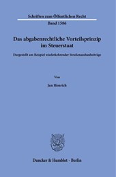 Das abgabenrechtliche Vorteilsprinzip im Steuerstaat