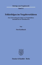 Fehlerfolgen im Vergabeverfahren