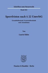 Sperrfristen nach § 22 UmwStG