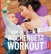 Vom Wochenbett zum Workout
