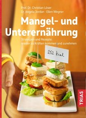 Mangel- und Unterernährung