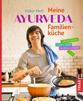 Meine Ayurveda-Familienküche