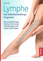 Lymphe - Das Selbstbehandlungs-Programm