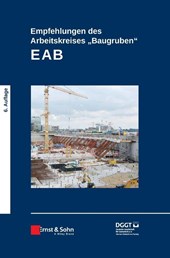 Empfehlungen des Arbeitskreises "Baugruben" (EAB)