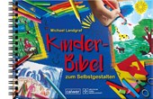 Kinder-Bibel zum Selbstgestalten