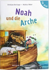 Noah und die Arche. Für dich!