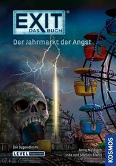 EXIT - Das Buch: Der Jahrmarkt der Angst