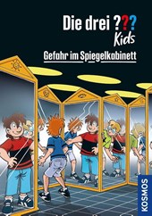 Die drei ??? Kids, 91, Gefahr im Spiegelkabinett