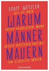 Warum Männer mauern