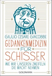 Gedankenmedizin für Schisser