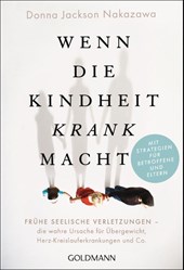 Wenn die Kindheit krank macht