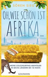 Oh, wie schön ist Afrika ...