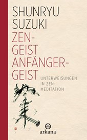 Zen-Geist - Anfänger-Geist