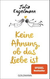 Keine Ahnung, ob das Liebe ist