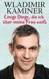 Einige Dinge, die ich uber meine Frau weiss